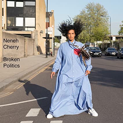 Neneh Cherry Broken Politics | Vinyl