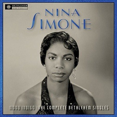 Nina Simone MOOD INDIGO: COMPLETE BETHLEHEM SINGLES | Vinyl