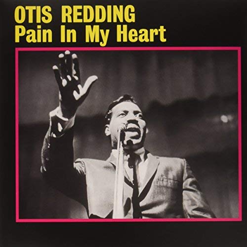Otis Redding Pain In My Heart (180 Gram Vinyl, Deluxe Gatefold Edition) [Import] | Vinyl
