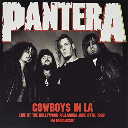 Pantera Cowboys In La: Live At The Hollywood Palladium June 27th 1992 [Import] | Vinyl