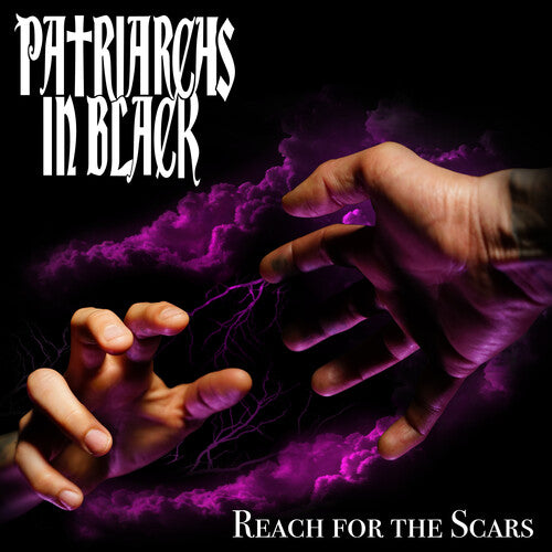 Patriarchs in Black Reach For The Scars | CD