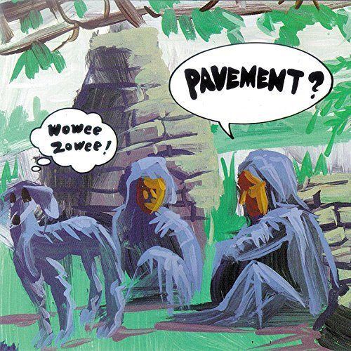 Pavement WOWEE ZOWEE | Vinyl