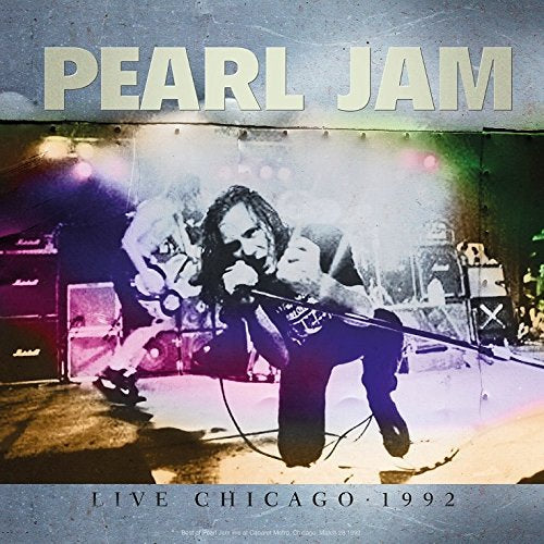 Pearl Jam Live At Chicago 1992 | Vinyl