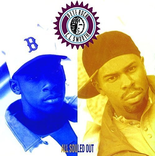 Pete Rock / C.L. Smooth All Souled Out | Vinyl