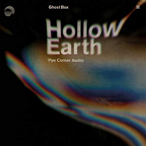 Pye Corner Audio Hollow Earth | Vinyl