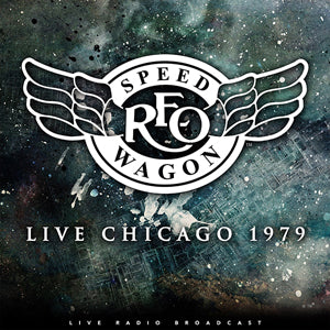 Reo Speedwagon Live Chicago 1979 | Vinyl