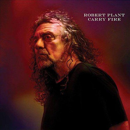 Robert Plant CARRY FIRE | Vinyl