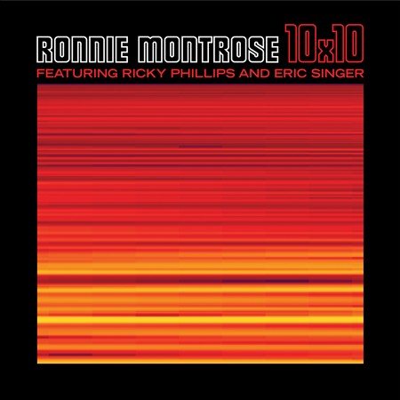 Ronnie Montrose / Ricky Phillips / Eric Singer 10X10 | Vinyl