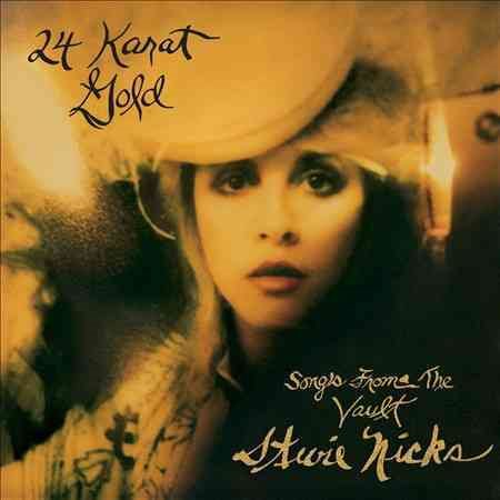 Stevie Nicks 24 KARAT GOLD - SONGS FROM THE VAULT | Vinyl