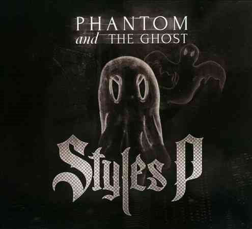 Styles P PHANTOM OF THE GHOST | CD