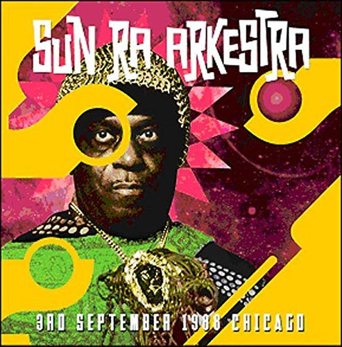 Sun Ra Arkestra 3RD SEPTEMBER 1988 CHICAGO | Vinyl