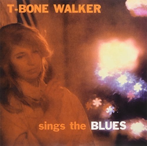 T Bone Walker Sings The Blues | Vinyl