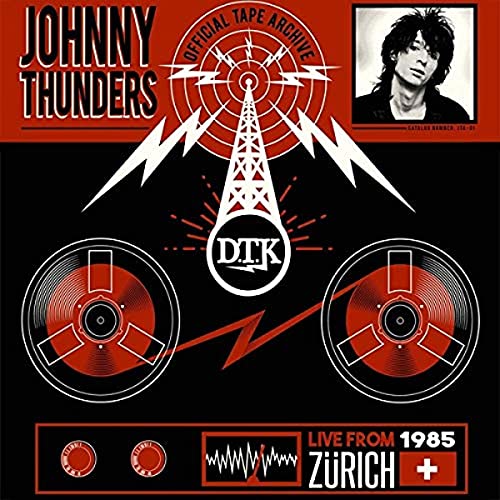 THUNDERS, JOHNNY Live From Zurich ‘85 | Vinyl
