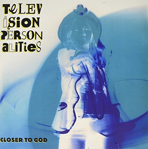Television Personalities Closer To God | Vinyl