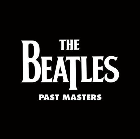 The Beatles Past Masters (180 Gram Vinyl, Remastered, Reissue) (2 Lp's) | Vinyl