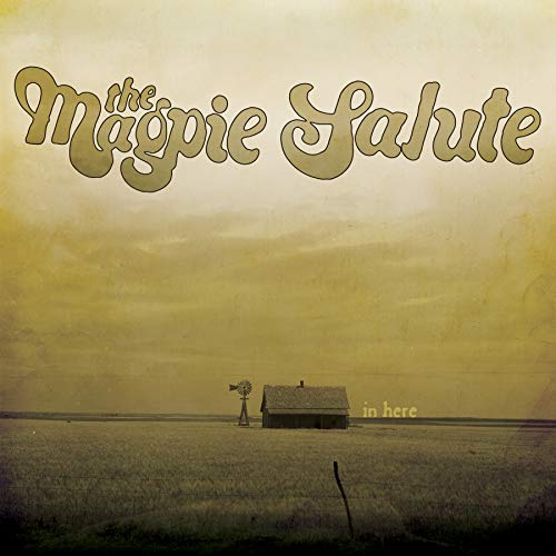 The Magpie Salute In Here EP [10"] | Vinyl