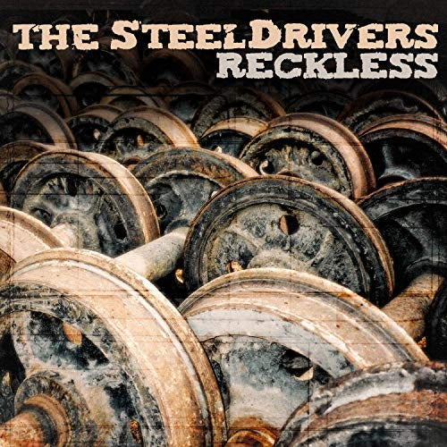 The Steeldrivers Reckless [LP] | Vinyl
