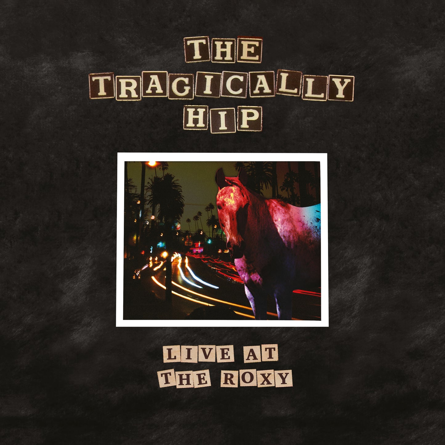 The Tragically Hip Live At The Roxy [2 LP] | Vinyl