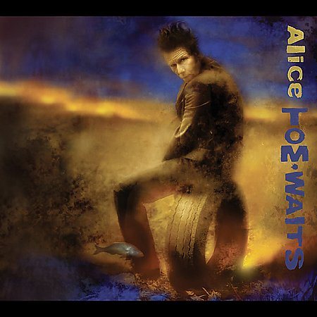 Tom Waits ALICE | Vinyl