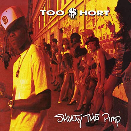 Too Short Shorty The Pimp | Vinyl