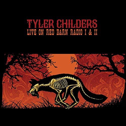 Tyler Childers Live On Red Barn Radio I & II (LP) | Vinyl