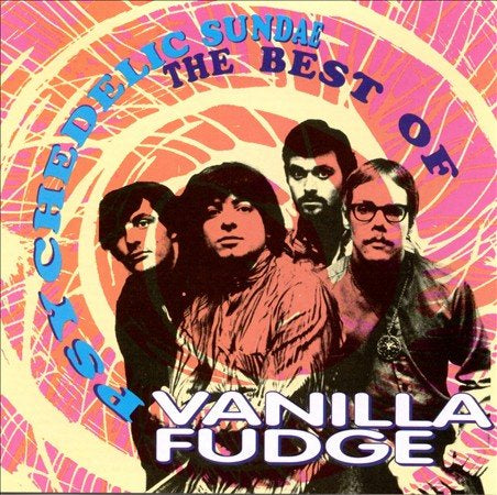 Vanilla Fudge Psychedelic Sundae(best of) | Vinyl