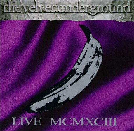 Velvet Underground LIVE MCMXCIII | Vinyl