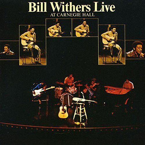 WITHERS, BILL LIVE AT CARNEGIE HALL | Vinyl