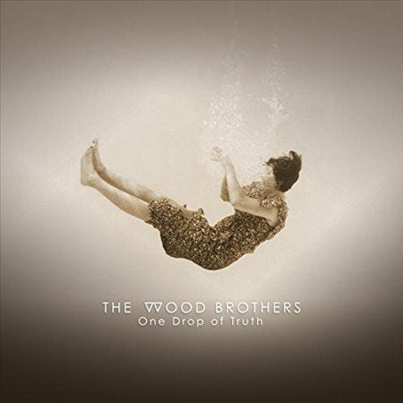 WOOD BROTHERS ONE DROP OF TRUTH | Vinyl