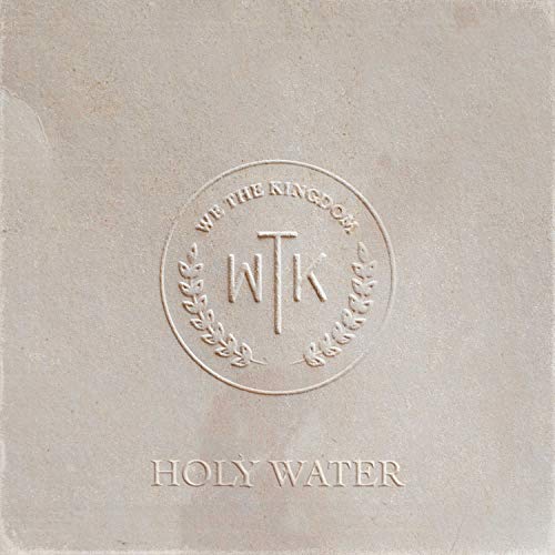 We The Kingdom Holy Water [LP] | Vinyl