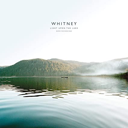 Whitney Light Upon The Lake: Demo Recordings | Vinyl