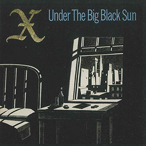 X Under The Big Black Sun | Vinyl