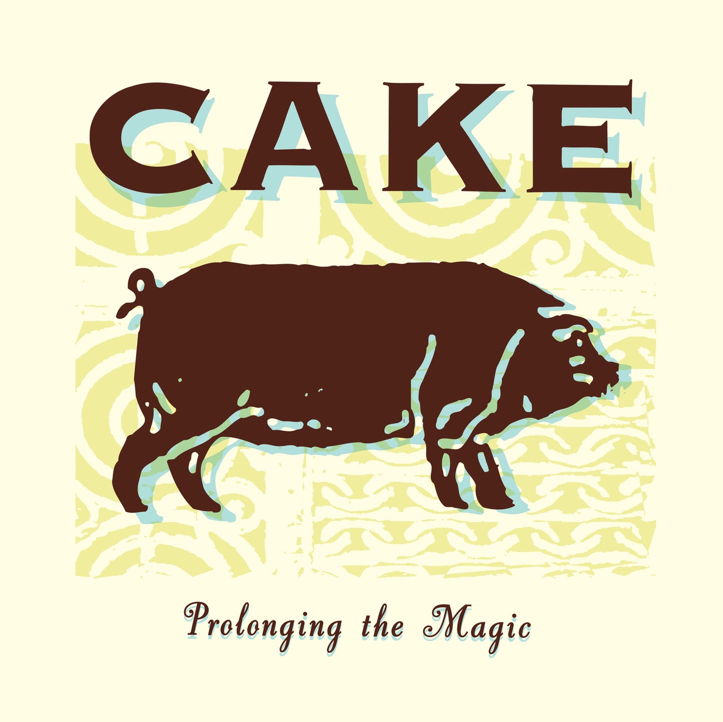 Cake Prolonging The Magic | Vinyl
