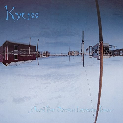 Kyuss ...And the Circus Leaves Town | Vinyl